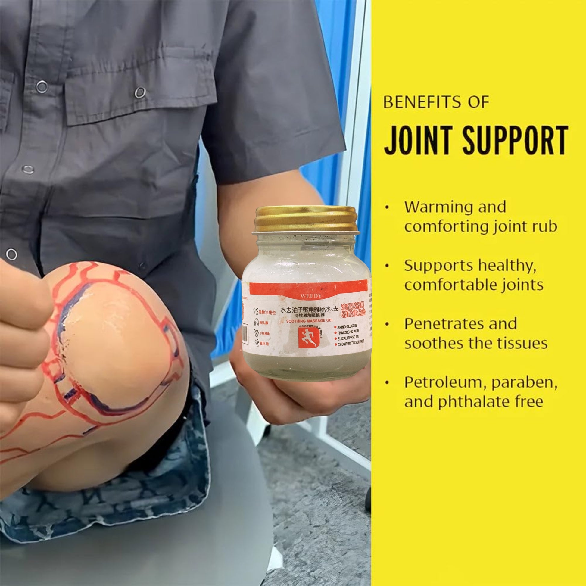 weedy top Soothing Massage Gel
Person holding a jar of joint support product with text on benefits.